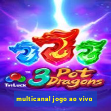 multicanal jogo ao vivo